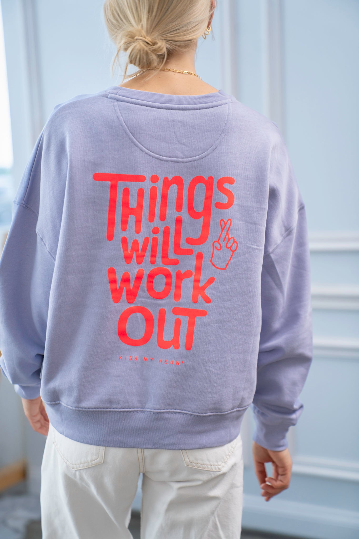 THINGS WILL WORK OUT Sweater