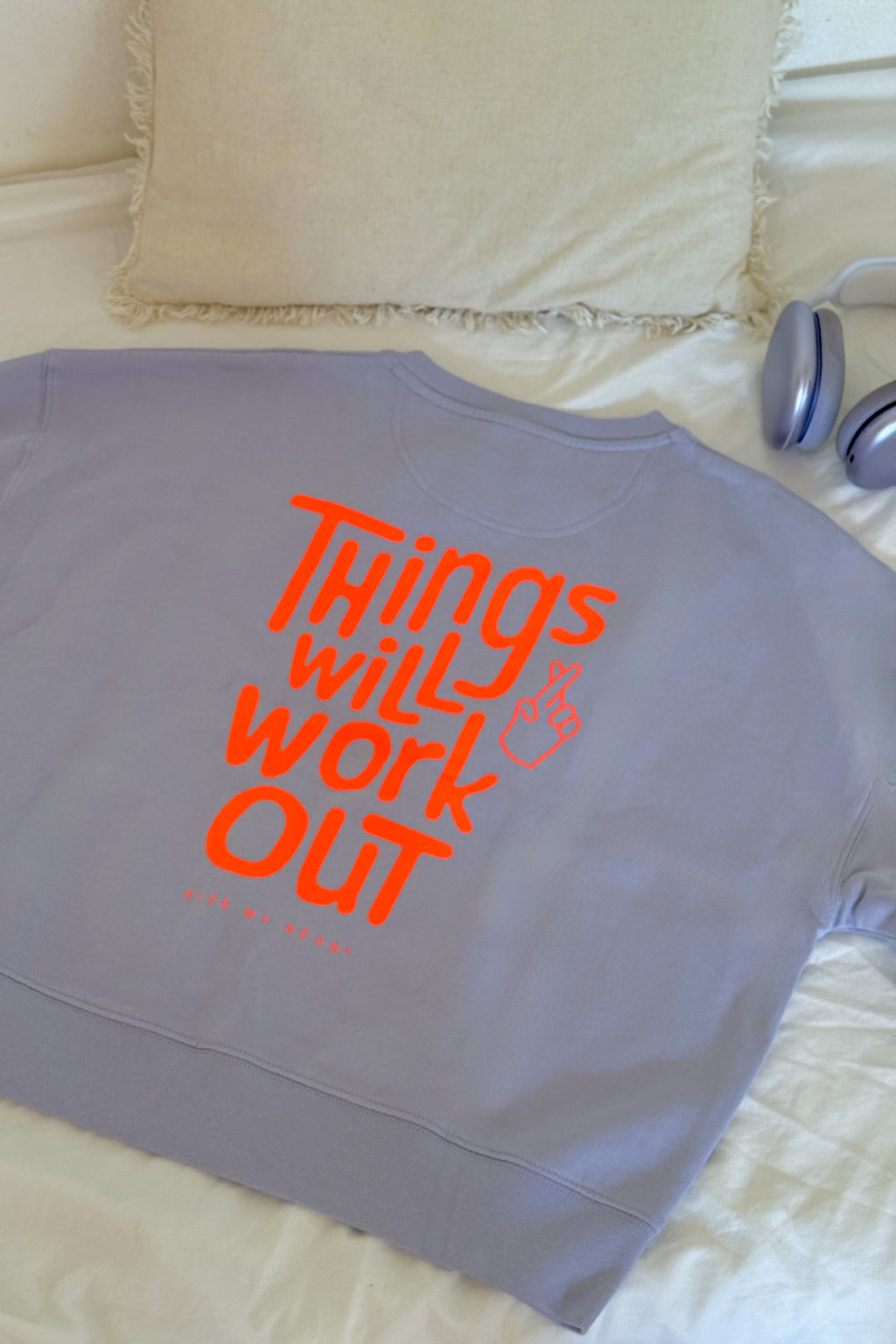 THINGS WILL WORK OUT Sweater