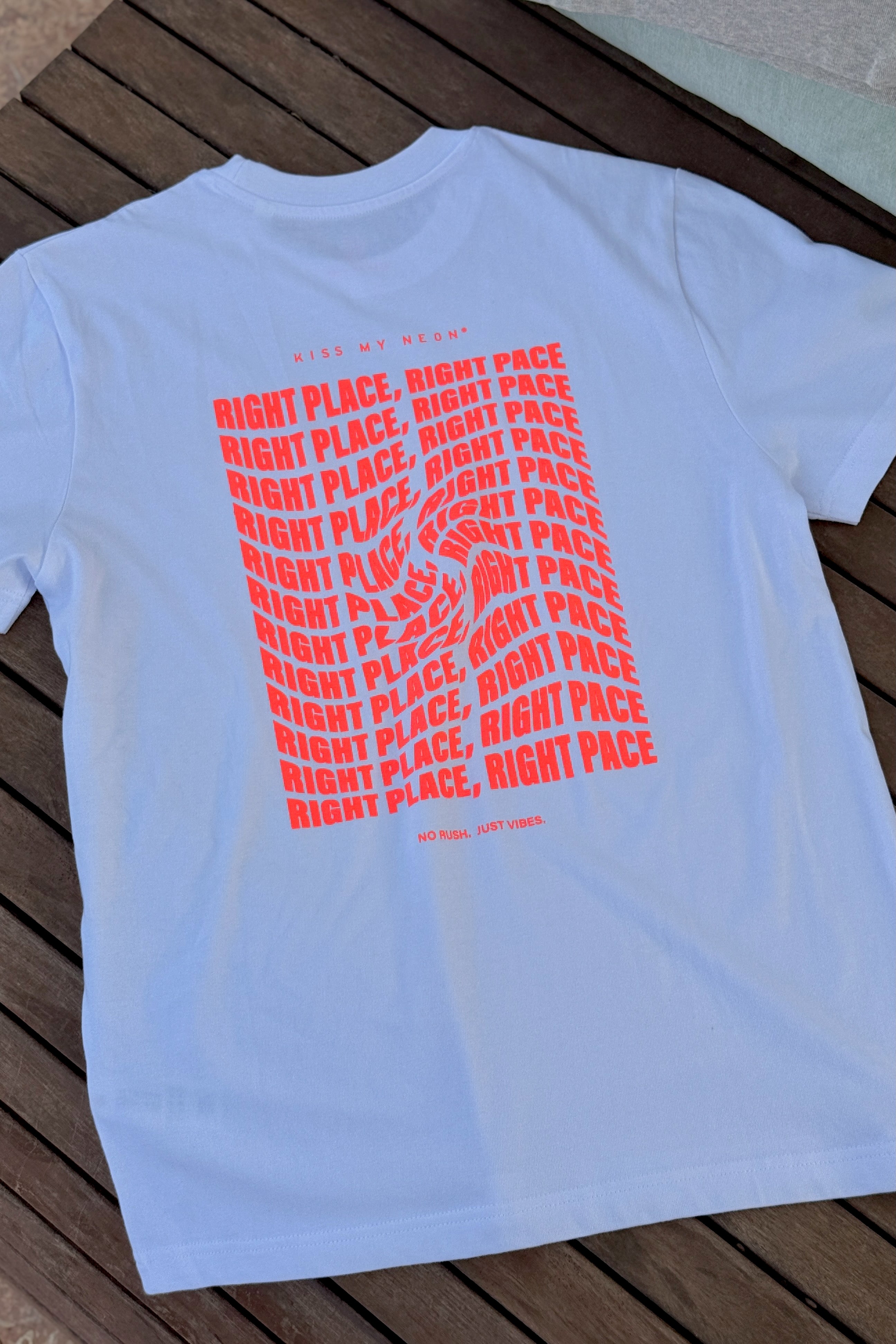 RIGHT PLACE RIGHT PACE T-Shirt