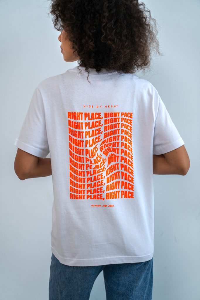 RIGHT PLACE RIGHT PACE T-Shirt