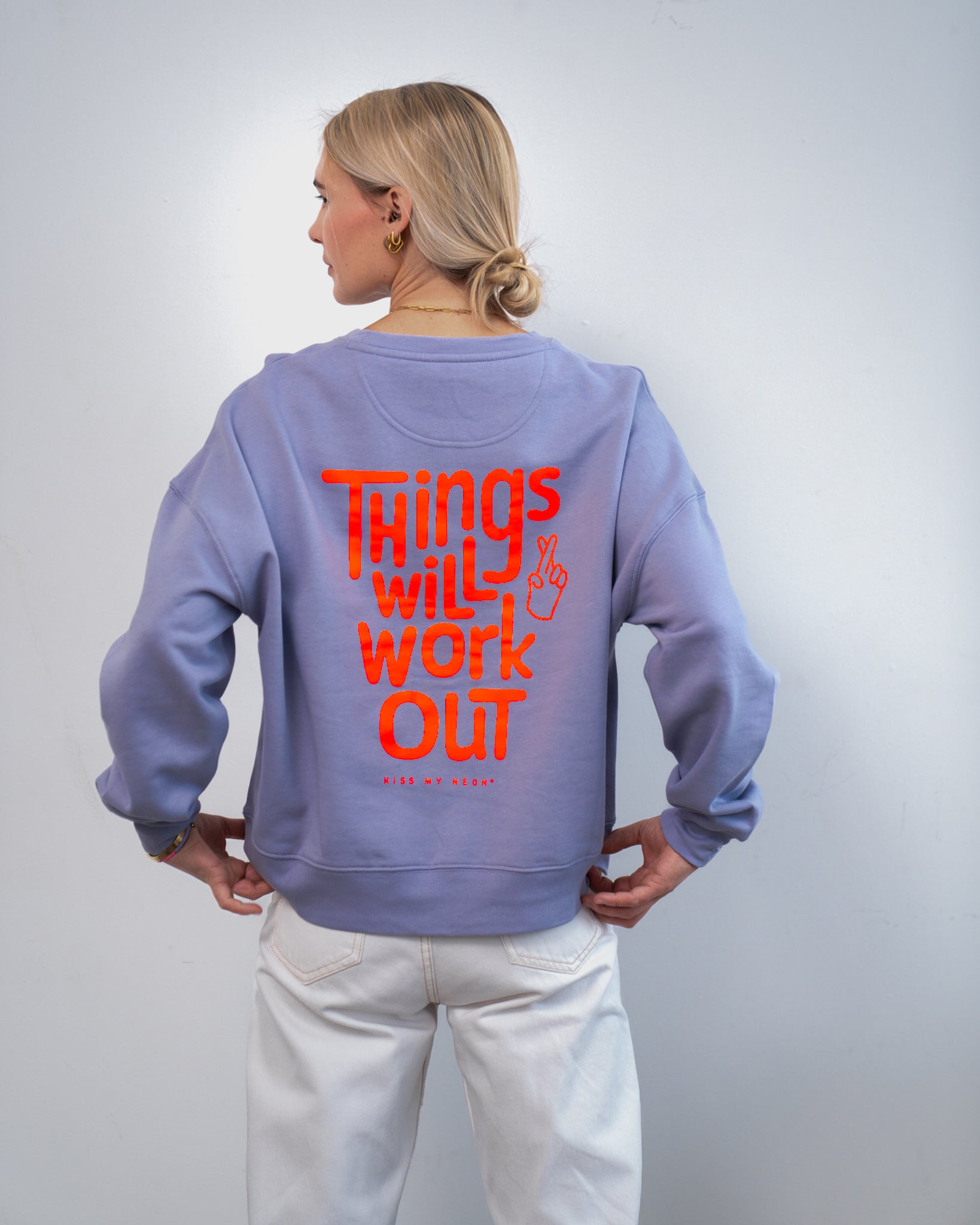 THINGS WILL WORK OUT Sweater