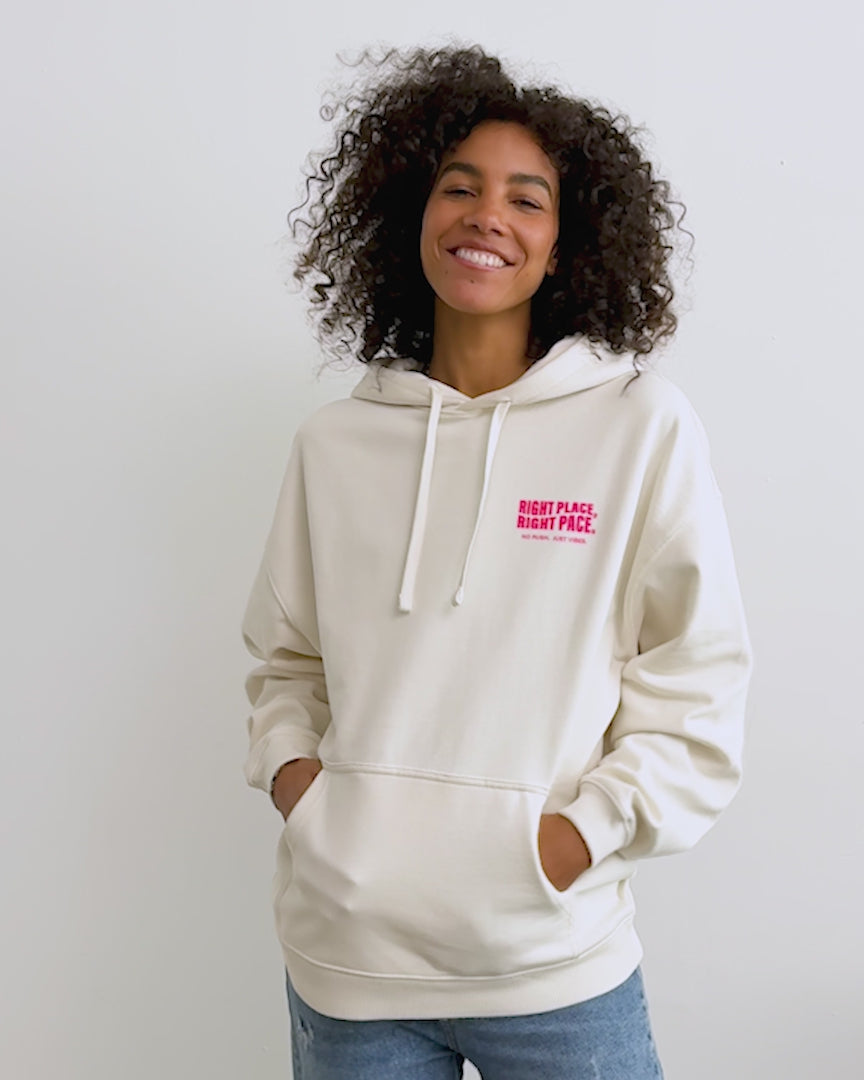 RIGHT PLACE RIGHT PACE Hoodie